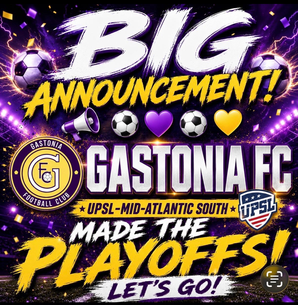 Gastonia FC Made the Playoffs!